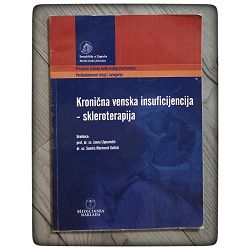 Kronična venska insuficijencija – skleroterapija Ur.Jasna Lipozenčić