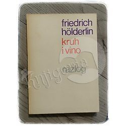 Kruh i vino Friedrich Hölderlin