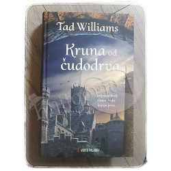 Kruna od čudodrva Tad Williams