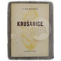 Krušarice Vinko Mandekić