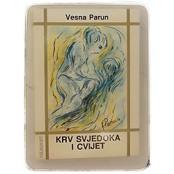 krv-svjedoka-i-cvijet-vesna-parun-12310-x165-147_46128.jpg