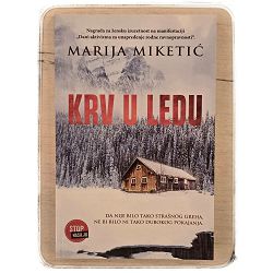 Krv u ledu Marija Miketić