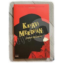 Krvavi meridijan Cormac McCarthy