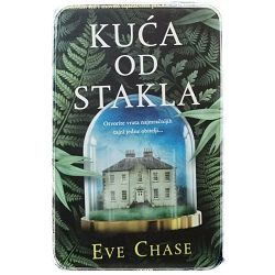 Kuća od stakla Eve Chase