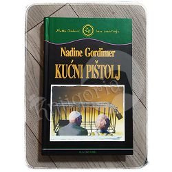 KUĆNI PIŠTOLJ Nadine Gordimer