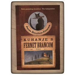 Kuhanje s Fernet Brancom James Hamilton-Paterson