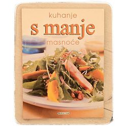 Kuhanje s manje masnoće Melita Tomašević