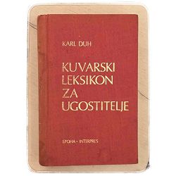 Kuharski leksikon za ugostitelje Karl Duch