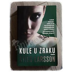 Kule u zraku Stieg Larsson 