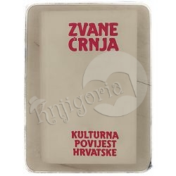Kulturna povijest Hrvatske 2 dio Zvane Črnja