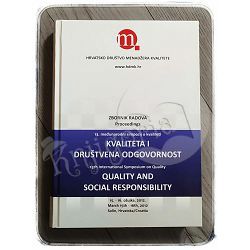 Kvaliteta i društvena odgovornost: zbornik radova 