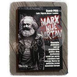 Marx nije mrtav Damir Pilić