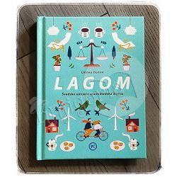 Lagom – švedsko umijeće uravnotežena života Linnea Dunne