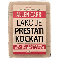 Lako je prestati kockati Allen Carr