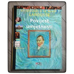Larousse: Povijest umjetnosti - Enciklopedija za mlade