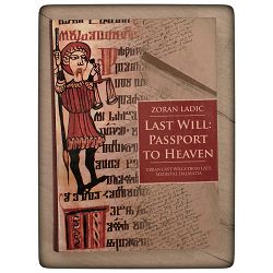 Last will: passport to heaven Zoran Ladić  / otpis