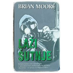 Laži šutnje Brian Moore