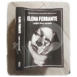 Lažljivi život odraslih Elena Ferrante
