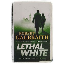 Lethal White Robert Galbraith 