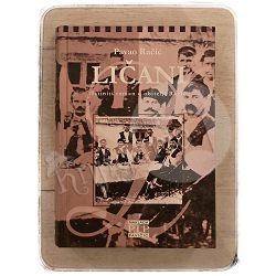 LIČANI: istiniti roman o obitelji Račić Pavao Račić / otpis