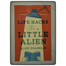 life-hacks-for-a-little-alien-alice-franklin-x2-423-x501-25_1.jpg