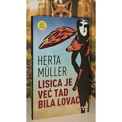 Lisica je već tad bila lovac Herta Müller / otpis