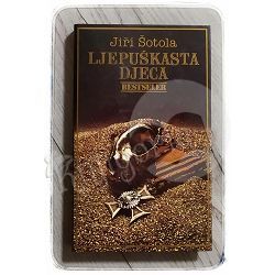 Ljepuškasta djeca Jiri Šotola