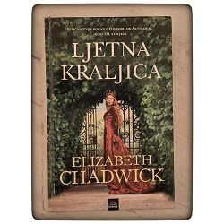 Ljetna kraljica Elizabeth Chadwick / T.U.- otpis