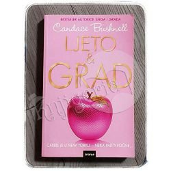 LJETO & GRAD Candace Bushnell