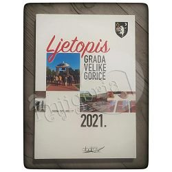 Ljetopis grada Velike Gorice 2021. Stipo Bilić