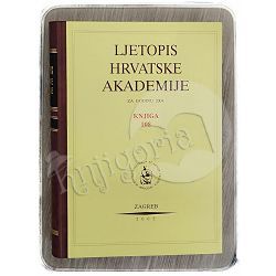 Ljetopis Hrvatske akademije znanosti i umjetnosti za godinu 2004. Knj. 108 Slavko Cvetnić