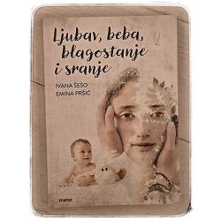 Ljubav, beba, blagostanje i sranje Ivana Šešo, Emina Pršić
