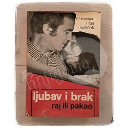 Ljubav i brak – raj ili pakao Marijan i Tea Košiček