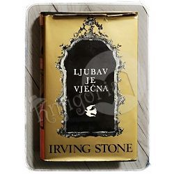 Ljubav je vječna Irving Stone