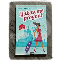 LJUBAV ME PROGONI Federica Bosco