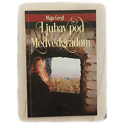 ljubav-pod-medvedgradom-maja-gregl-63726-x236-34_49720.jpg