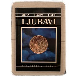 Ljubavi Musa Ćazim Ćatić