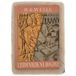 Ljudi nalik na bogove Herbert George Wells