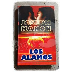 LOS ALAMOS Joseph Kanon