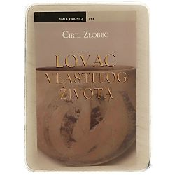 lovac-vlastitog-zivota-ciril-zlobec-33228-x72-125_52133.jpg