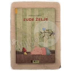 Lude želje Ivana Guljašević / otpis