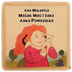 Mačak Mao i baka Anka Pomagalka Ana Malenica