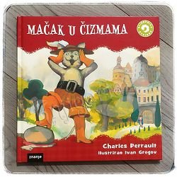 Mačak u čizmama Charles Perrault, Ivan Gregov