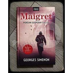 MAIGRET POKOJNI GOSPODIN GALLET Georges Simenon 