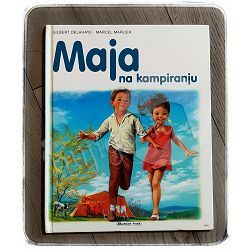 Maja na kampiranju Gilbert Delahaye, Marcel Marlier