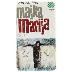 Majka Marija Ivan Aralica