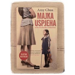 Majka uspjeha Amy Chua