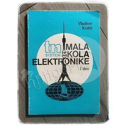 Mala škola elektrotehnike TN sistem – I deo Vladimir Krstić 