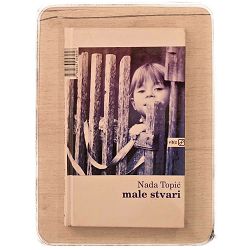 Male stvari Nada Topić / otpis