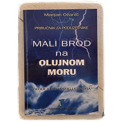 Mali brod na olujnom moru Marijan Ožanić / otpis